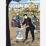 John Bost, Un Precurseur