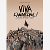 Viva L'Anarchie - T01 - Viva L'Anarchie ! Vol.1 - La Rencontre De Makhno Et Durruti