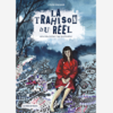 La Trahison Du Reel - Unica Zurn, Portrait D'Une Schizophrene