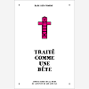 Traite Comme Une Bete - Compte Rendu Des 22 Jours De Captivite De Kim Keun-Tae