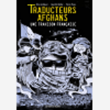 Traducteurs Afghans - Une Trahison Francaise
