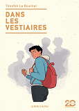 DANS LES VESTIAIRES (EDITIONS 20 ANS)