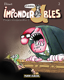 Imponderables - Tome 02 - Propos Encore Plus Irresponsables