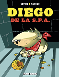 Diego De La S.P.A - Tome 01