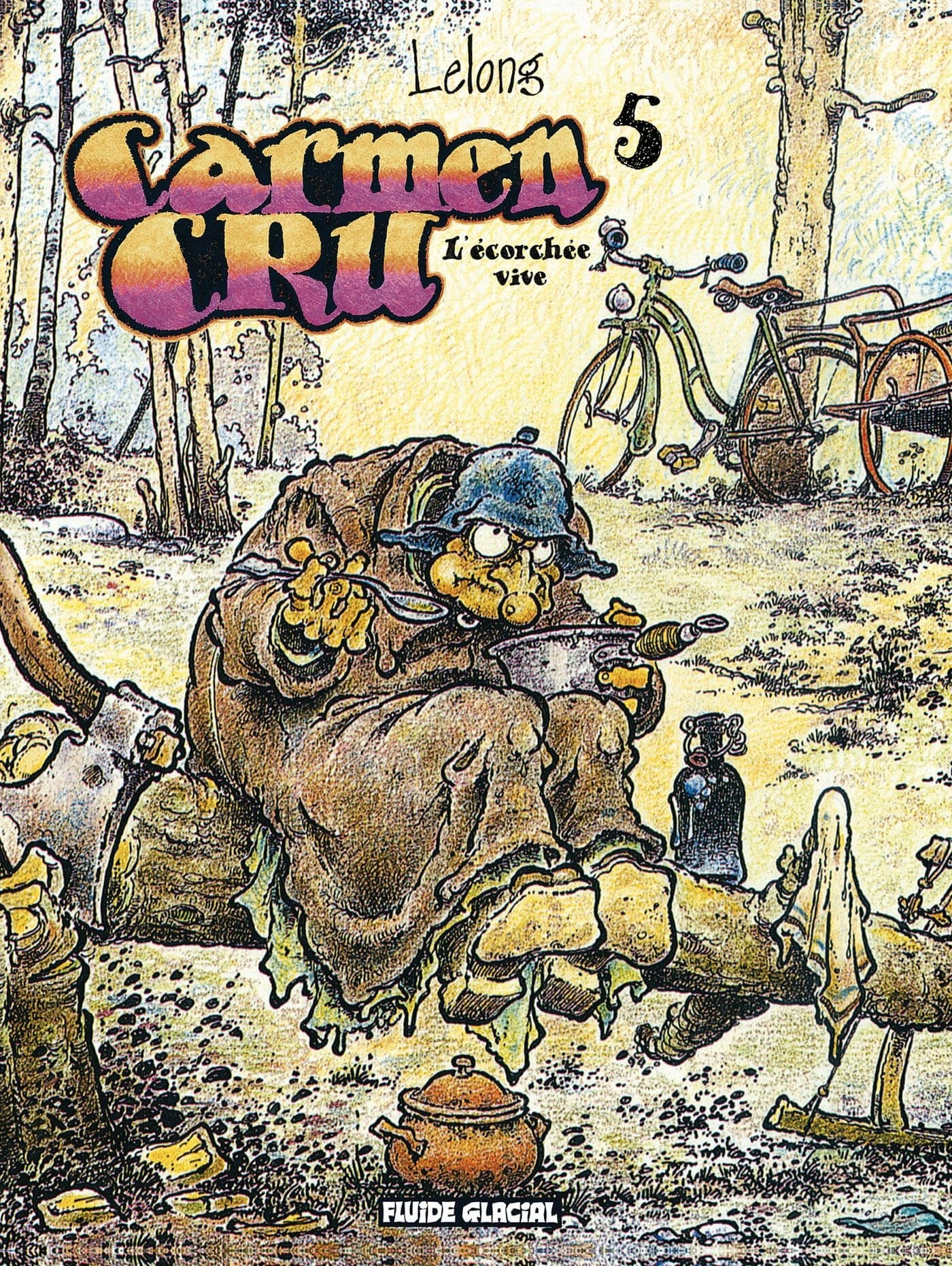 Carmen Cru - Tome 05 - L'Ecorchee Vive