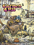 Carmen Cru - Tome 05 - L'Ecorchee Vive
