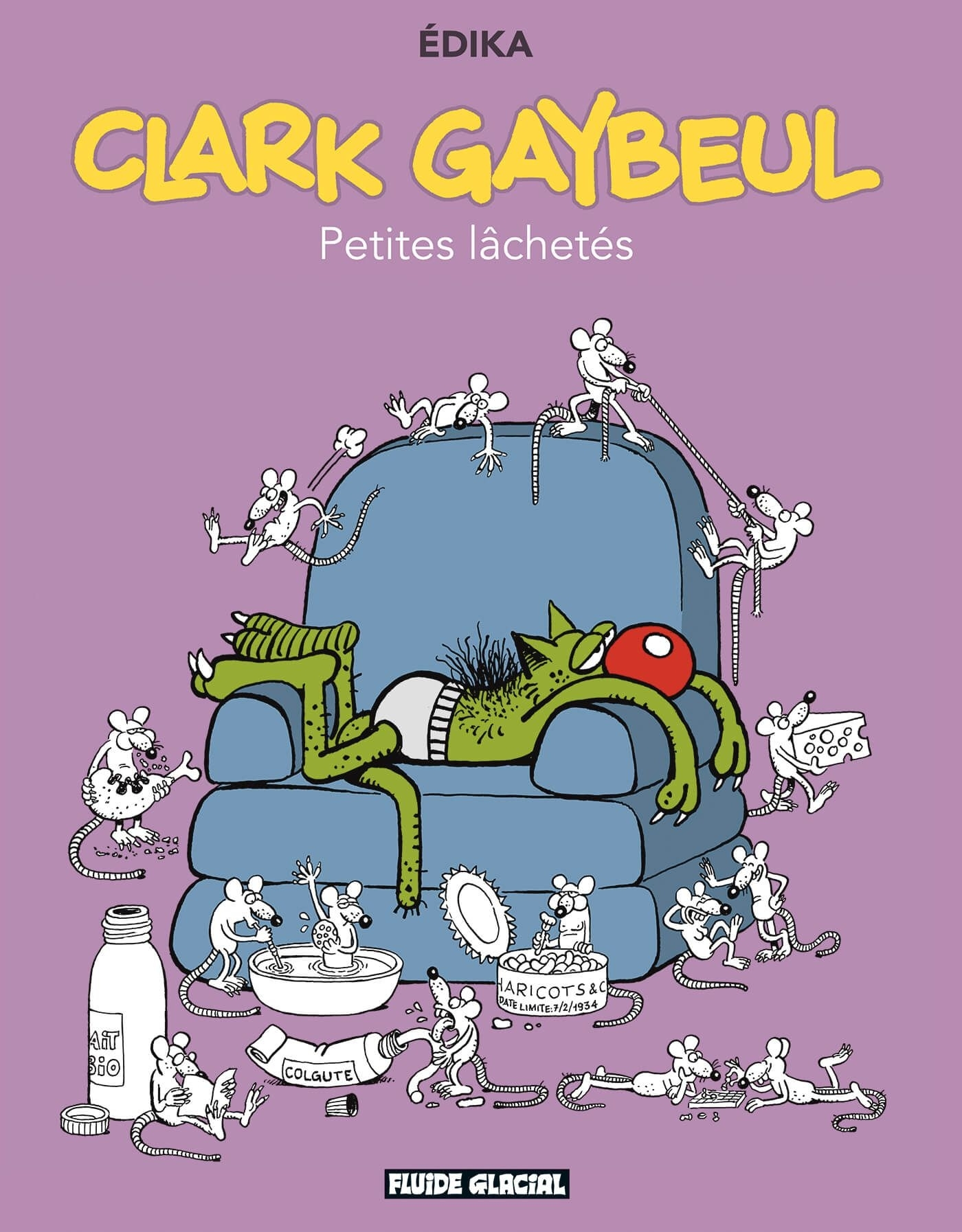 Edika - Tome 33 - Clark Gaybeul - Petites Lachetes
