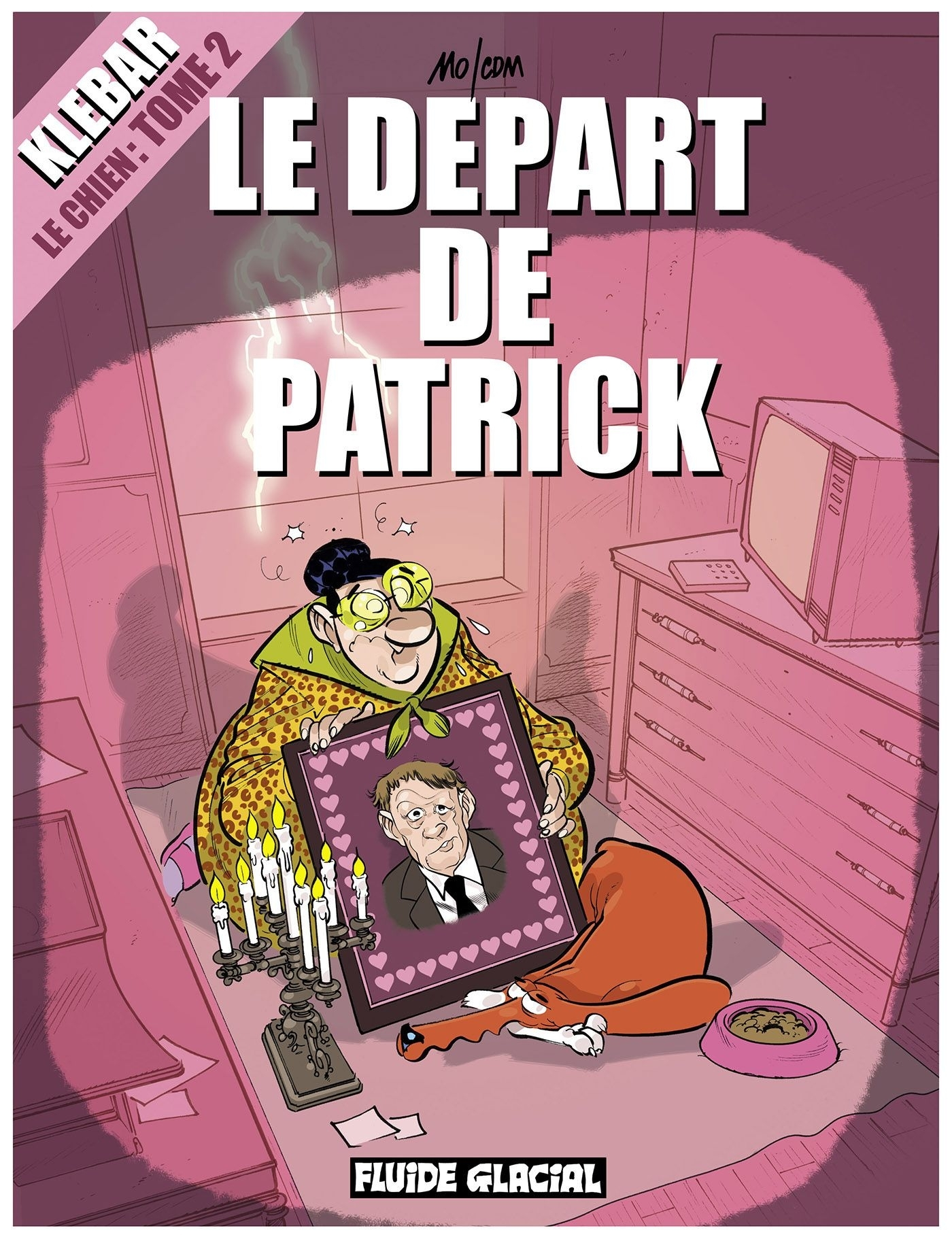 Klebar Le Chien - Tome 02 - Le Retour