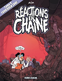 Forbidden Zone - Tome 04 - Reactions En Chaine