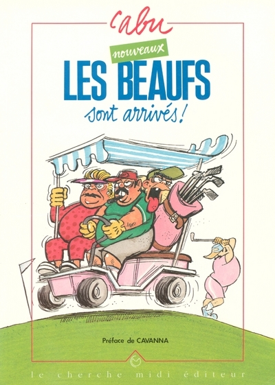 La Bibliotheque Du Dessinateur - Les Nouveaux Beaufs Sont Arrives !
