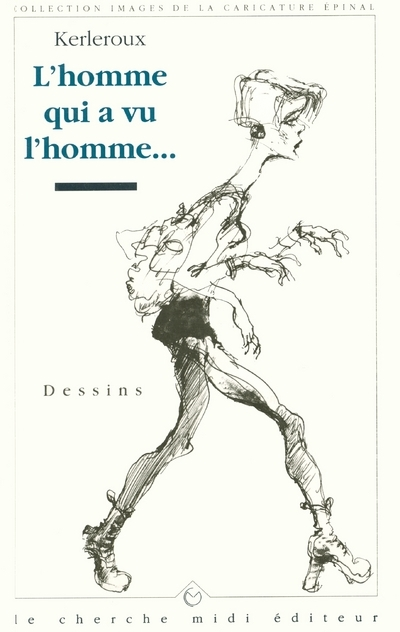 L'Homme Qui A Vu L'Homme