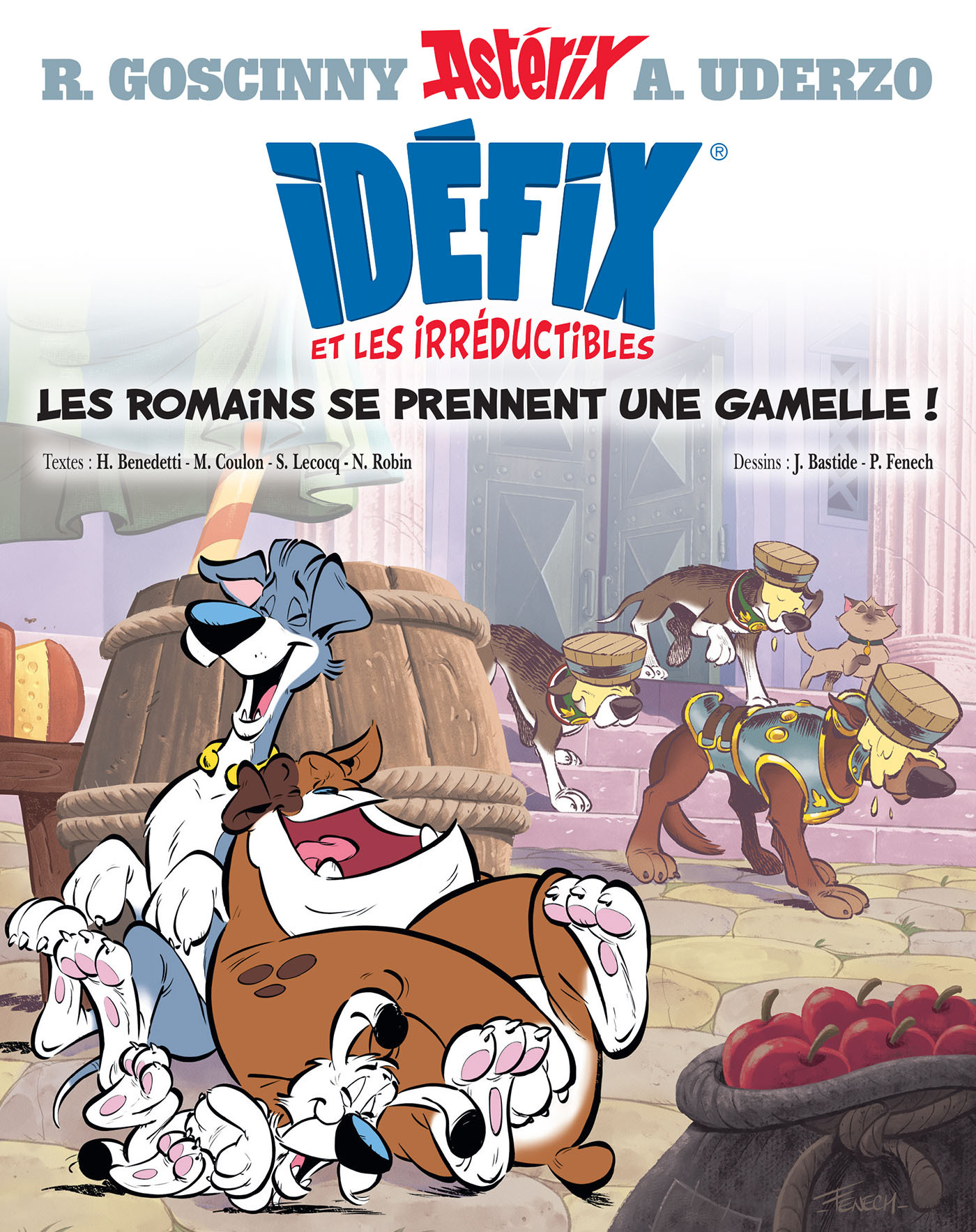 IDEFIX ET LES IRREDUCTIBLES - T02 - IDEFIX ET LES IRREDUCTIBLES - LES ROMAINS SE PRENNENT UNE GAMELL