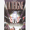 La Teigne - Tome 01 - Nuits D'Embrase