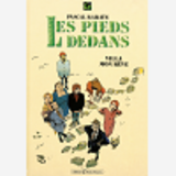 Les Pieds Dedans - Tome 01 - Villa Mon Reve