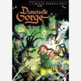 Damoiselle Gorge - Tome 01 - La Foret Qui Dansait