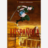 Hispanola - Tome 02 - Le Grand Silencieux
