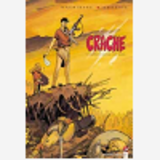 Crache - Tome 01 - Le Dernier Homme Sur Terre