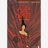 L'Ile Des Morts - Tome 05 - Acta Est Fabula