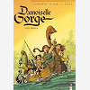 Damoiselle Gorge - Tome 02 - Vingt Roseaux