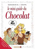 Les Mini-Guides En Bd - Le Chocolat