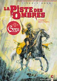 La Piste Des Ombres - Tome 01 - Pierres Brulantes