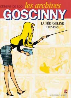 Les Archives Goscinny - Tome 03 - La Fee Aveline (1967-1969)