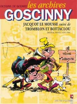 Les Archives Goscinny - Tome 04 - Jacquot Le Mousse, Suivi De Trombon Et Bottaclou