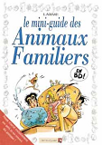 Les Mini-Guides En Bd - Les Animaux Familiers