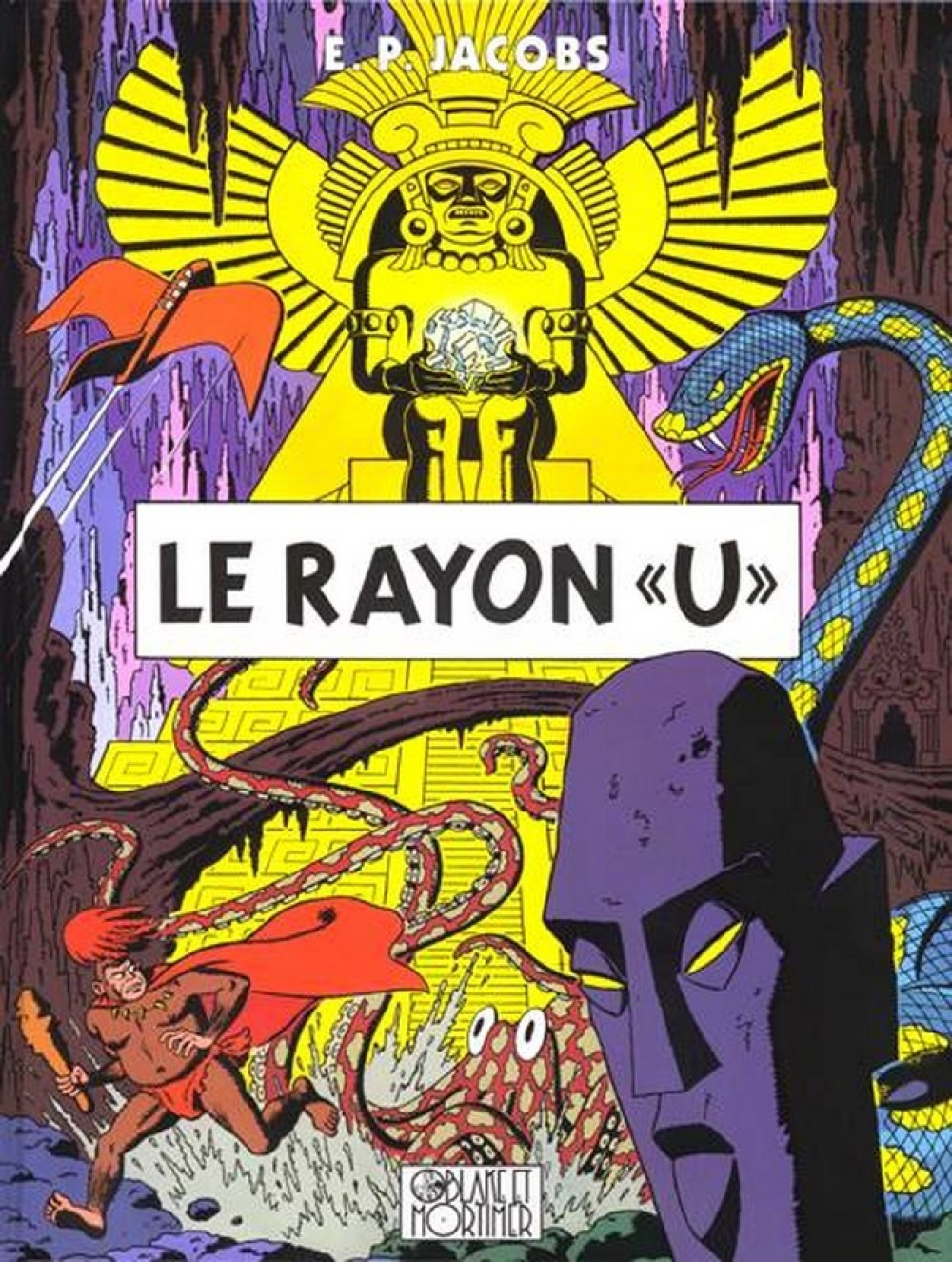 Blake & Mortimer - Le Rayon U