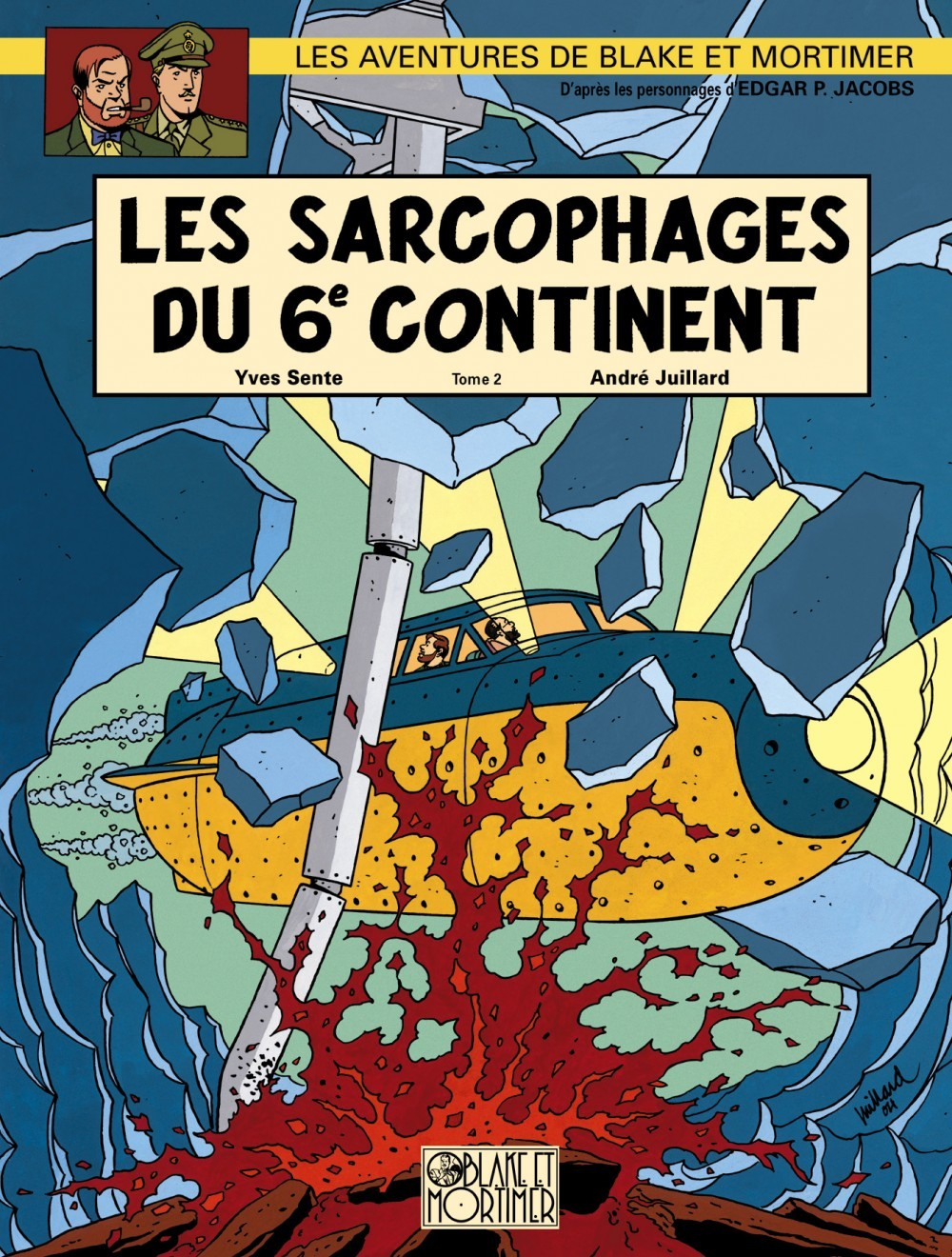 Blake & Mortimer - Les Sarcophages Du 6e Continent T2