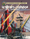 Blake & Mortimer - Integrales - Tome 1 - Le Secret De L'Espadon - Integrale