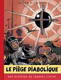 Blake & Mortimer - Le Piege Diabolique-Version Journal Tintin