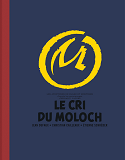 Blake & Mortimer - Tome 27 - Le Cri Du Moloch / Edition Speciale, Edition De Luxe
