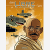Libre A Jamais - Tome 3 - Revelation