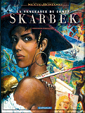 Vengeance Du Comte Skarbek - T02 - Un Coeur De Bronze + Portfolio