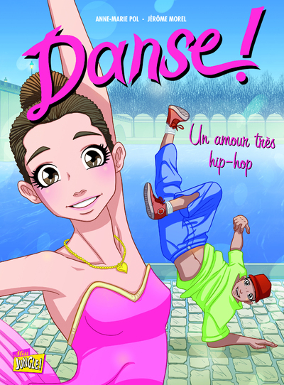 Danse ! - Tome 2 Un Amour Tres Hip-Hop - Vol02