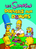 Les Simpson - Tome 20 Dollars Aux Donuts - Vol20