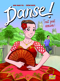 Danse ! - Tome 3 Tout Peut Arriver ! - Vol03