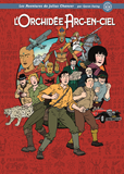 L'ORCHIDEE ARC-EN-CIEL, LES AVENTURES DE JULIUS CHANCER