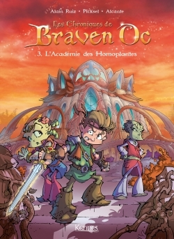 Les Chroniques De Braven Oc En Bd - Braven Oc Bd T03 - L'Academie Des Homoplantes