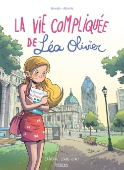 La Vie Compliquee De Lea Olivier Bd - La Vie Compliquee De Lea Olivier Bd, Recueil, T01 - La Vie Com