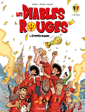 Les Diables Rouges T06 - L'Epopee Russe