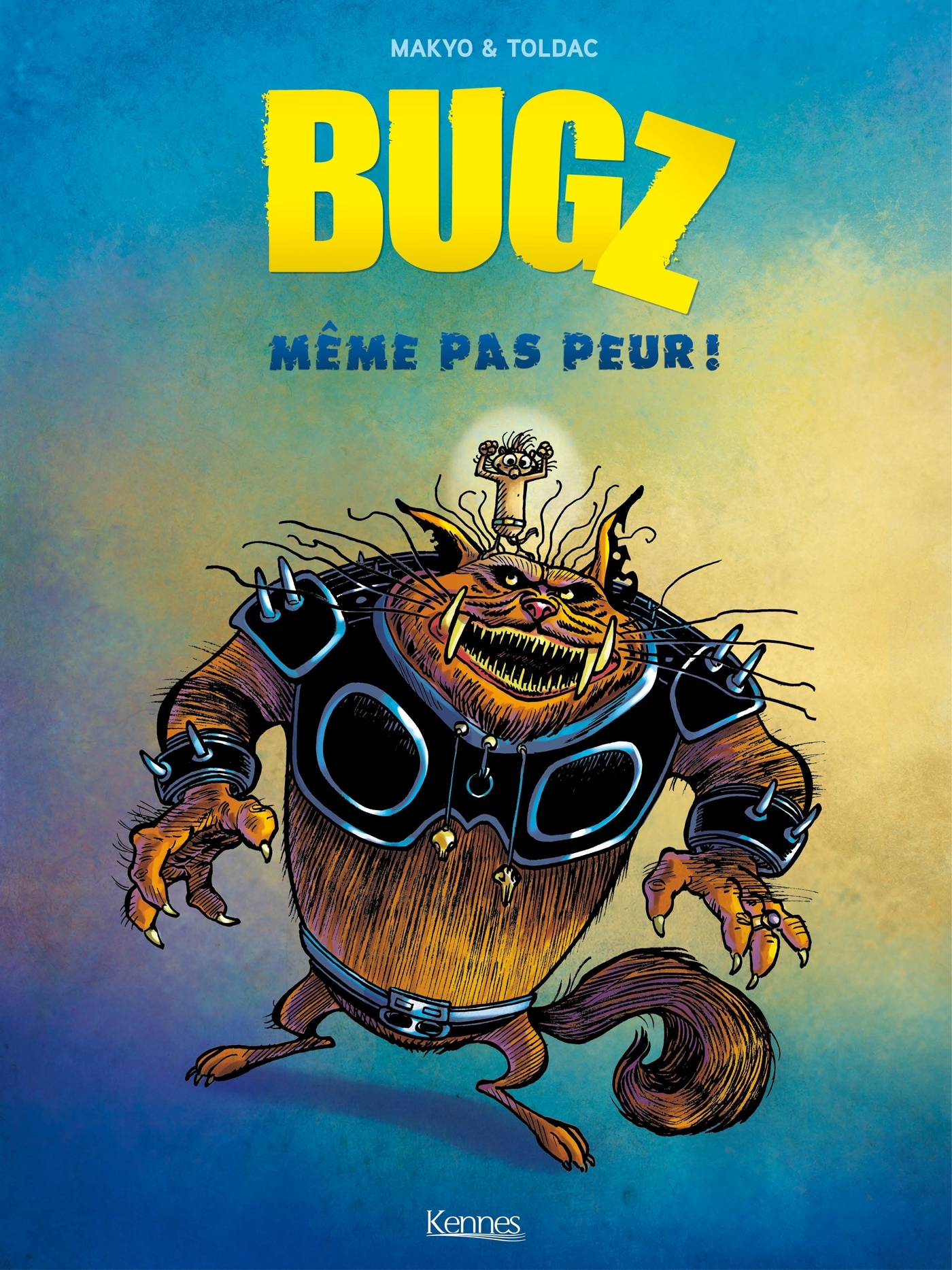 Bugz T01 - Meme Pas Peur