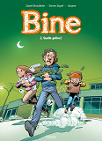 Bine Bd T02 - Quelle Galere!
