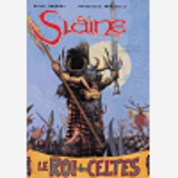 Slaine - Tome 03 - Le Roi Des Celtes