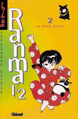 Ranma 1/2 - Tome 02 - La Rose Noire