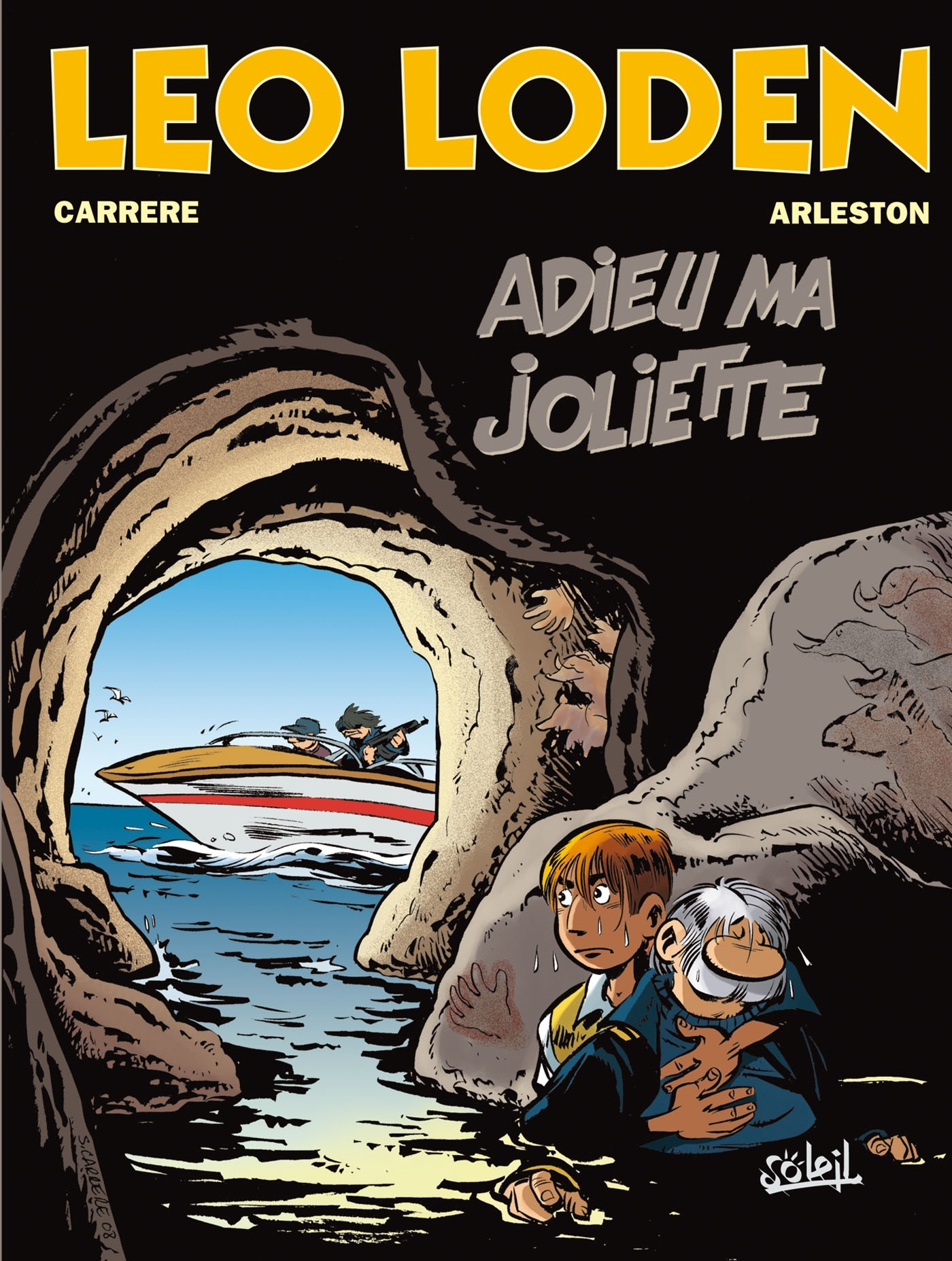 Leo Loden T03 - Adieu Ma Joliette