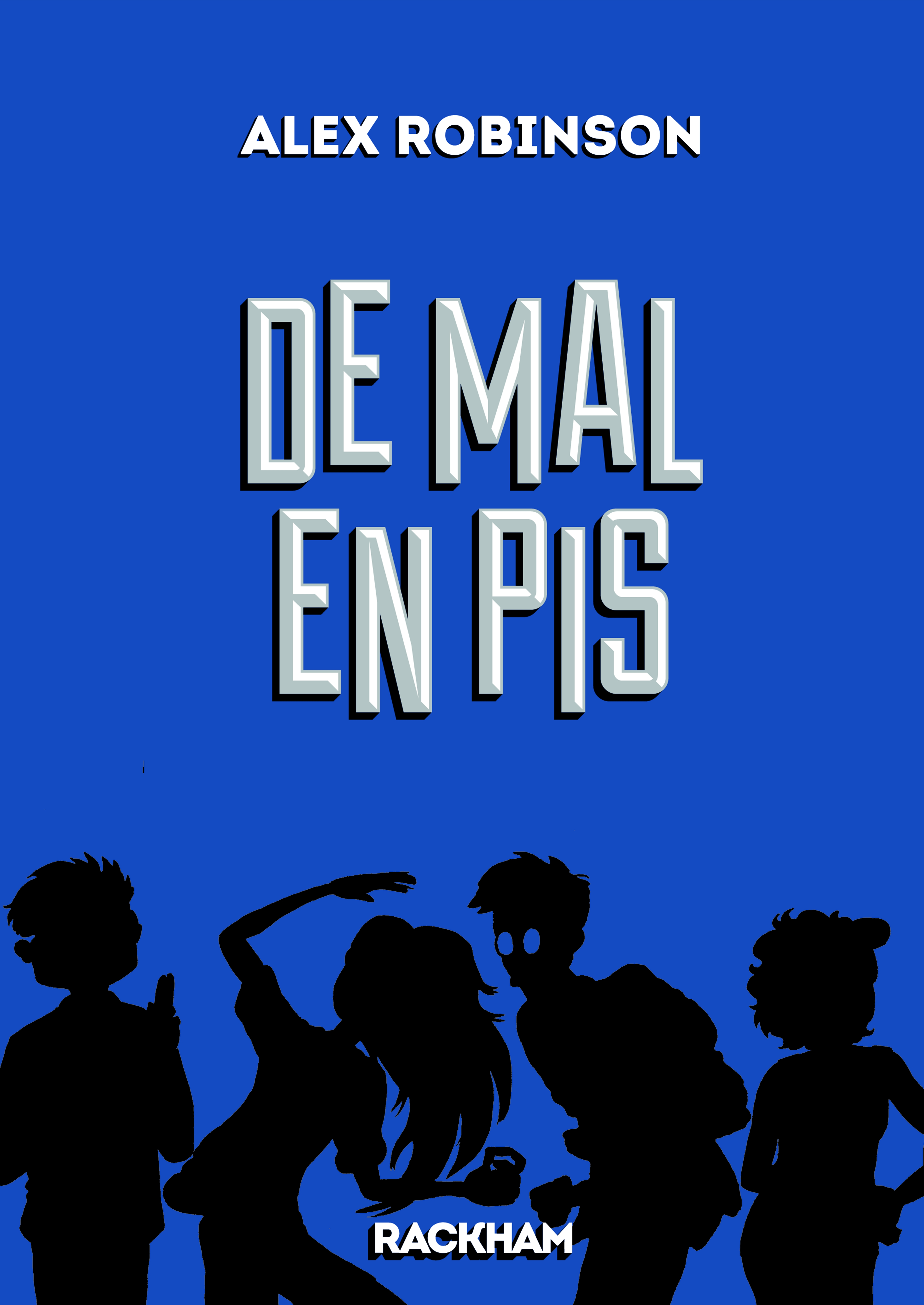 De Mal En Pis