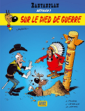Rantanplan - Tome 17 - Sur Le Pied De Guerre