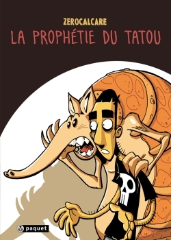 La Prophetie Du Tatou